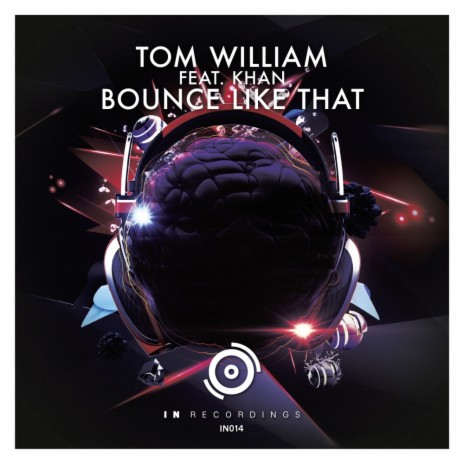 Bounce Like That (Original Mix) ft. Khan | Boomplay Music