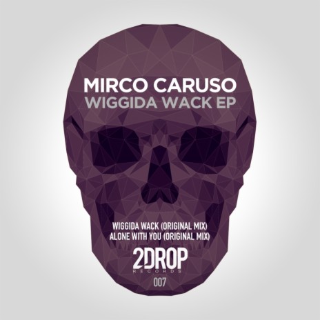 Wiggida Wack (Original Mix)