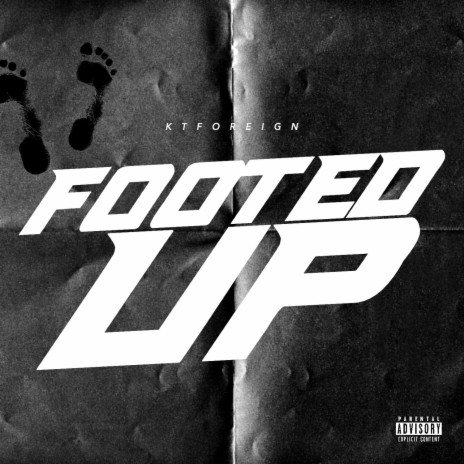 Footed Up ft. SieteGang Yabbie | Boomplay Music