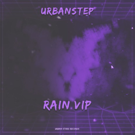 Rain (VIP Mix)