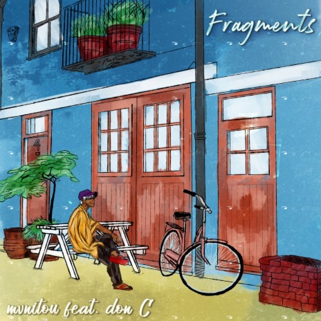 fragments ft. don C & mvnitou