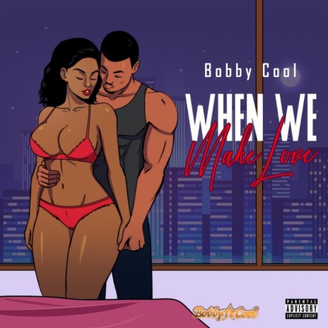 When We Make Love | Boomplay Music