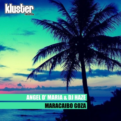 Maracaibo Goza ft. Dj Haze | Boomplay Music