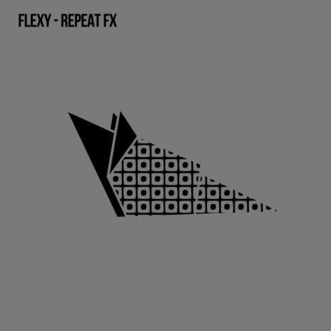 Repeat Fx (Original Mix)