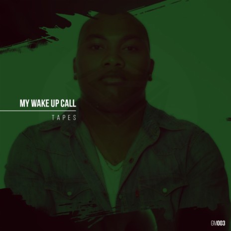 My Wake Up Call (Main Mix)