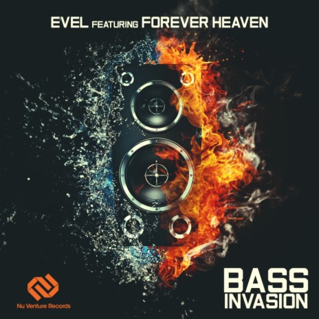 Bass Invasion (Original Mix) ft. Forever Heaven