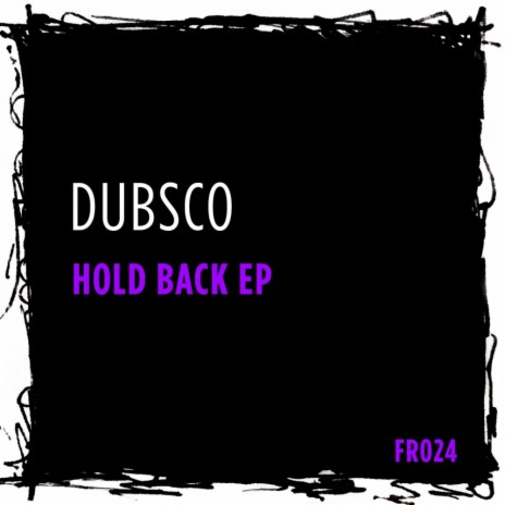 Hold Back (Nuendo Remix)