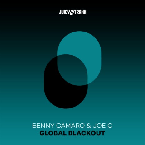 Global Blackout (Original Mix) ft. Joe C | Boomplay Music