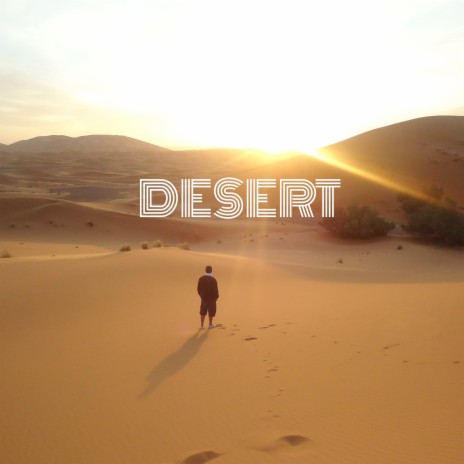 Desert | Boomplay Music