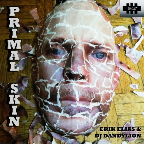 Primal Skin (Side A) (Original Mix) ft. DJ Dandylion | Boomplay Music