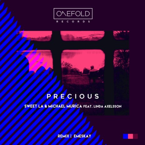 Precious (Original Mix) ft. Michael Murica & Linda Axelsson | Boomplay Music