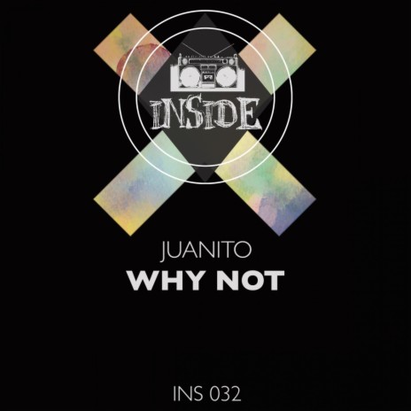 Why Not (Original Mix) | Boomplay Music