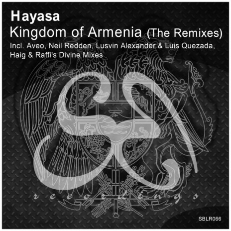 Kingdom Of Armenia (Haig & Raffi's Divine Mix) | Boomplay Music