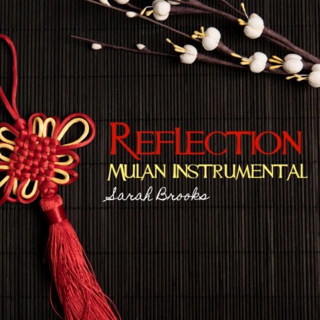 Reflection (Mulan Instrumental) | Boomplay Music