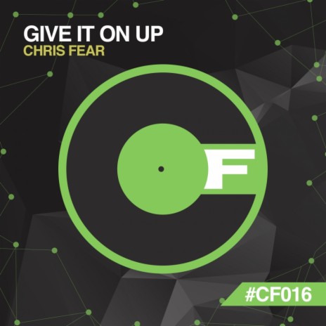 Give It On Up (Original Mix)