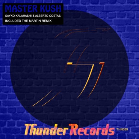 Master Kush (The Martin Remix A) ft. Alberto Costas