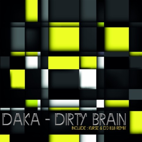 Dirty Brain (Kurse Remix)