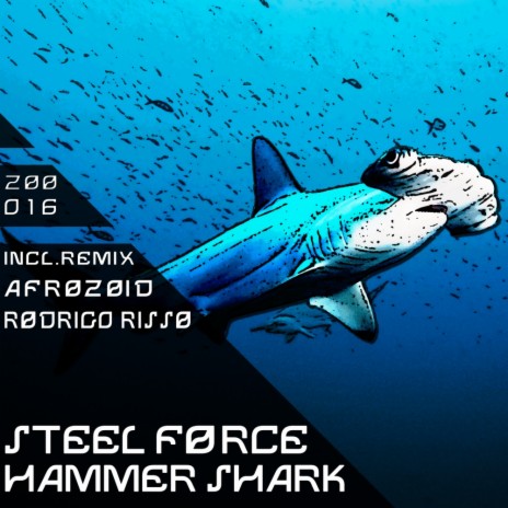 Hammer Shark (Rodrigo Risso, Afrozoid Remix)