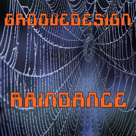 Raindance (Original Mix)