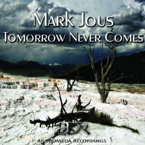 Tomorrow Never Comes (Original Mix)