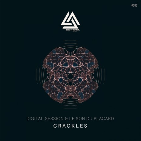 Crackles (Original Mix) ft. Le Son Du Placard
