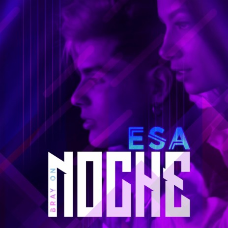 Esa Noche | Boomplay Music