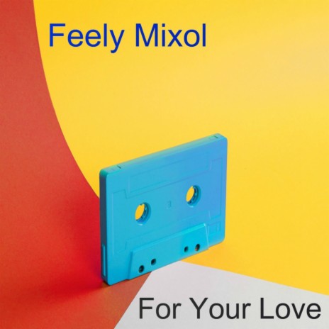 For Your Love (Original Mix) | Boomplay Music