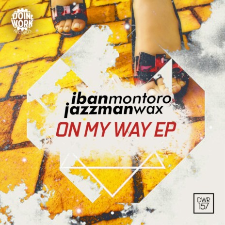 On My Way (Original Mix) ft. Jazzman Wax