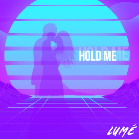 Hold Me | Boomplay Music