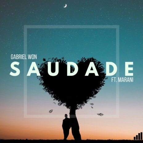 Saudade ft. Marani | Boomplay Music