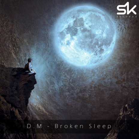 Broken Sleep (Original Mix) | Boomplay Music