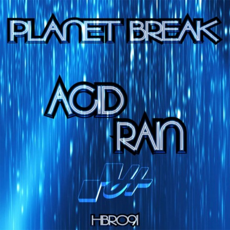 Acid Rain (Original Mix) | Boomplay Music