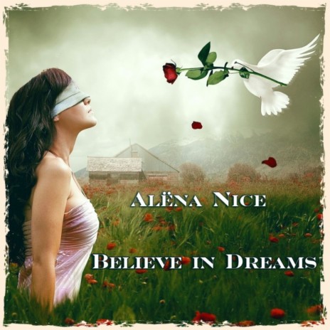 Believe In Dreams (Original Mix)