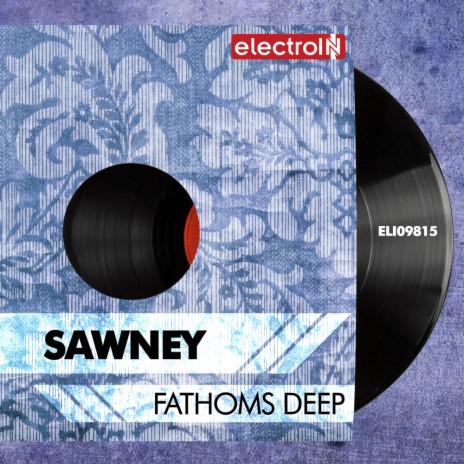 Fathoms Deep (Original Mix) | Boomplay Music