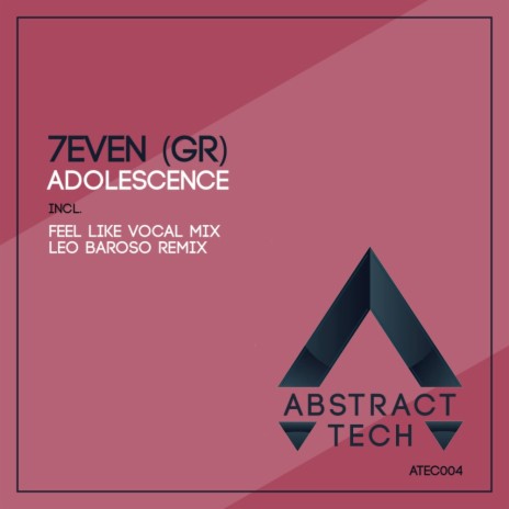 Adolescence (7even Feel Like Vocal Mix)