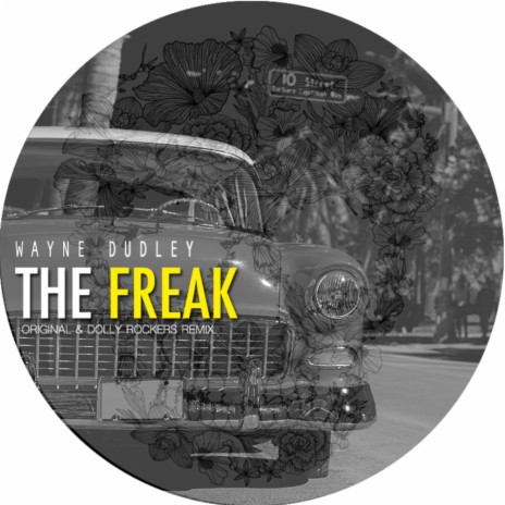 The Freak (Dolly Rockers Remix) | Boomplay Music
