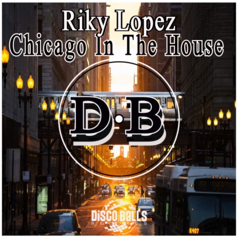 Chicago In The House (Original Mix) | Boomplay Music