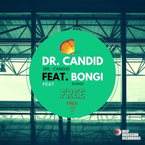 Free (Original Mix) ft. Bongi