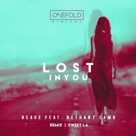 Lost In You (Original Mix) ft. Bethany Lamb