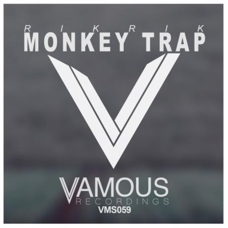 Monkey Trap (Original Mix) | Boomplay Music