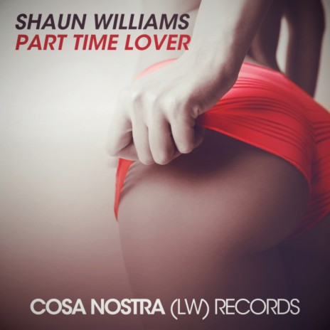 Part Time Lover (Original Mix)