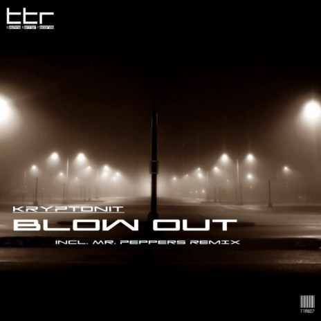 Blow Out (Original Mix) | Boomplay Music