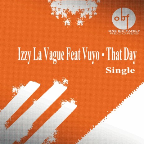 That Day (Original Mix) ft. Vuyo