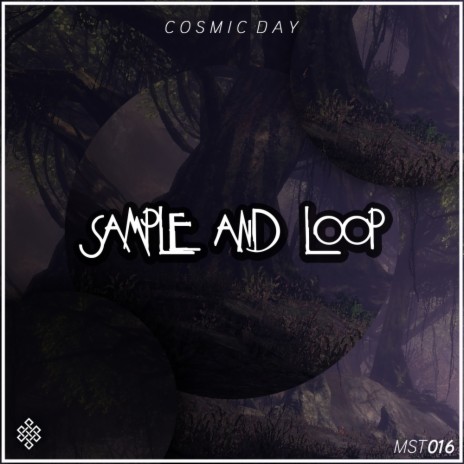 Sample & Loop (Original Mix) | Boomplay Music