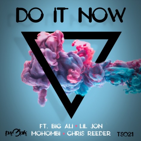 Do It Now (Radio Mix) ft. Lil Jon, Mohombi & Chris Reeder | Boomplay Music