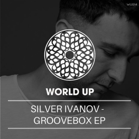 Groovebox 2.0 (Original Mix)