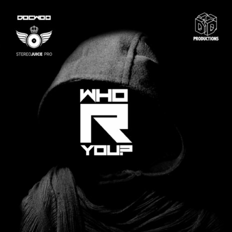 Who R You? (Original Mix) | Boomplay Music