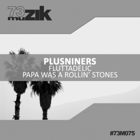 Papa Was A Rollin' Stones (Original Mix) | Boomplay Music
