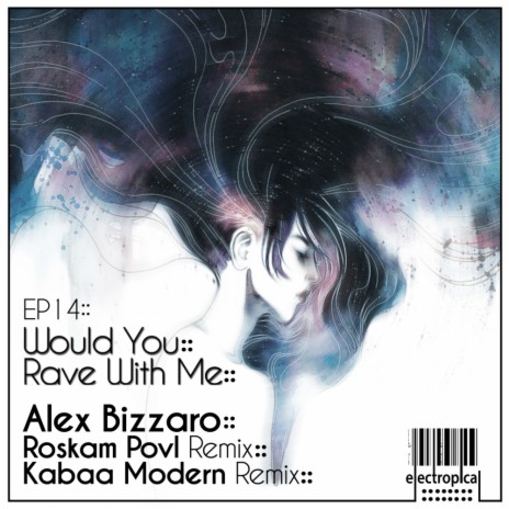 Would You Rave With Me (Roskam Povl Remix)