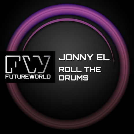 Roll The Drums (Original Mix)